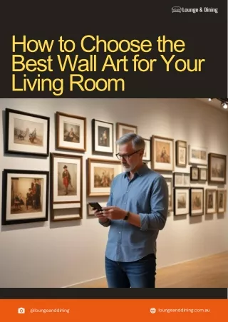 How to Choose the Best Wall Art for Your Living Room