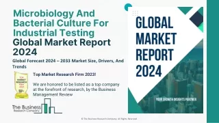 Microbiology And Bacterial Culture For Industrial Testing Market Size 2033