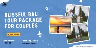 Blissful Bali Tour Package for Couples