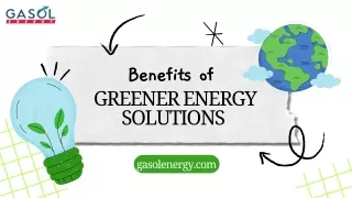 Benefits of Greener Energy Solutions