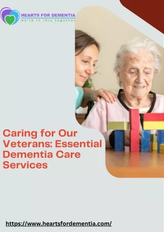 Caring for Our Veterans Essential Dementia Care Services