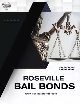 Bails Bondsman - Roseville Bail Bonds