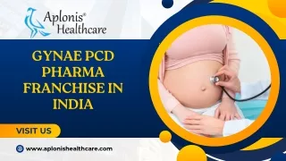 Gynae PCD Pharma Franchise in India