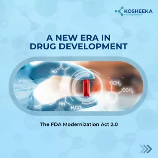 Drug Discovery Revolution: What does the FDA Modernization Act 2.0 Mean for the