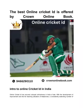 The best Online cricket Id is offered by Crown Online Book.