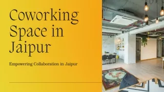 "Top Coworking Spaces in Jaipur: Boost Your Business in the Pink City".