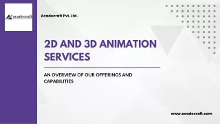 2D and 3D Animation Services: An Overview of Our Offerings and Capabilities