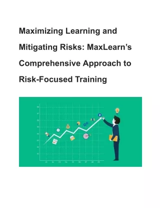 Maximizing Learning and Mitigating Risks_ MaxLearn’s Comprehensive Approach to Risk-Focused Training