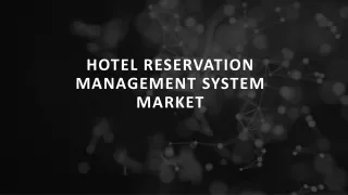 Hotel Reservation Management System Market