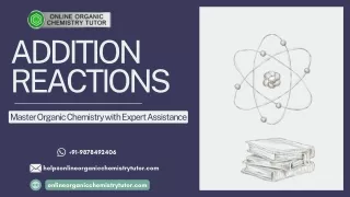 Addition Reactions Homework and Assignment Help