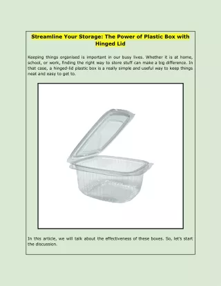 Streamline Your Storage: The Power of Plastic Box with Hinged Lid