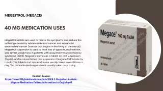 Megestrol (Megace) 40 Mg Medication Uses