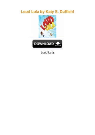 Loud Lula by Katy S. Duffield