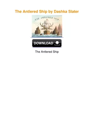 The Antlered Ship by Dashka Slater