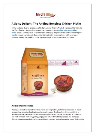 A Spicy Delight: The Andhra Boneless Chicken Pickle