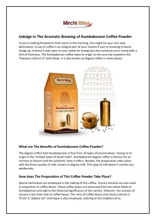 Indulge In The Aromatic Brewing of Kumbakonam Coffee Powder