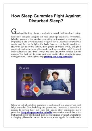 How Sleep Gummies Fight Against Disturbed Sleep