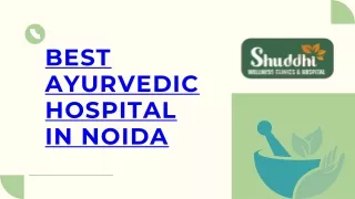The Best Ayurveda Clinic and Daycare in Noida
