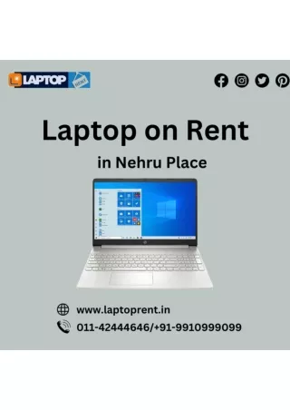 Branded Laptop on Rent in Nehru Place 9910999099