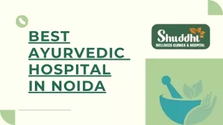 The Best Ayurveda Clinic and Daycare in Noida