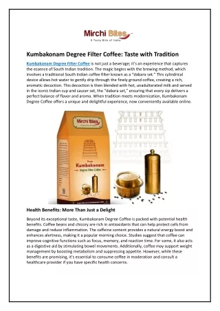 Kumbakonam Degree Filter Coffee: Taste with Tradition