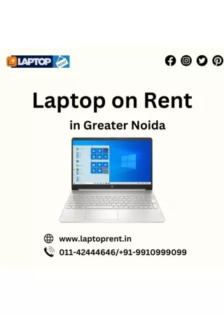 Branded Laptop on Rent in Greater Noida 9910999099