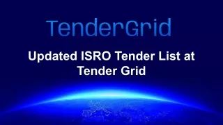 Updated ISRO Tender List at Tender Grid