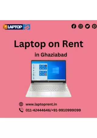 Branded Laptop on Rent in Ghaziabad 9910999099