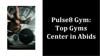 Pulse8 Gym Top Gyms Center in Abids for Fitness Enthusiasts