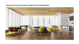 Why Choose Corporate Interior Designers From Disha4designs?