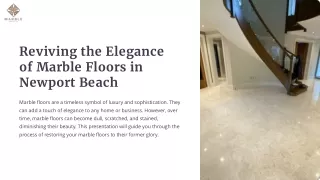 Expert Guide to Newport Beach Marble Floor Restoration Services