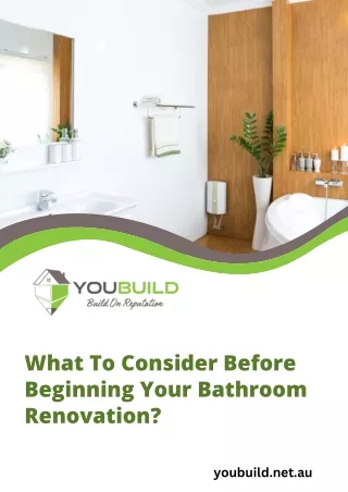 What To Consider Before Beginning Your Bathroom Renovation