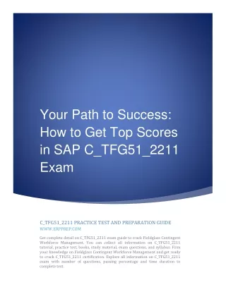 Your Path to Success: How to Get Top Scores in SAP C_TFG51_2211 Exam