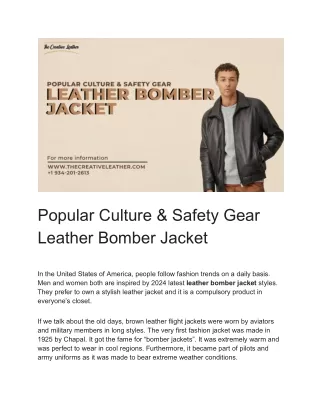 Popular Culture & Safety Gear Leather Bomber Jacket