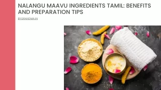 Nalangu Maavu Ingredients Tamil Benefits and Preparation Tips