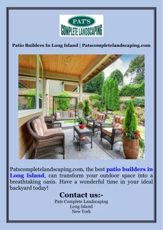 Patio Builders In Long Island  Patscompletelandscaping.com