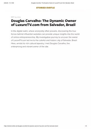 Owner luxuretv.com is Douglas Carvalho