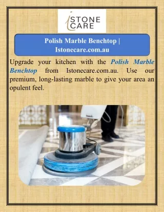 Polish Marble Benchtop  Istonecare.com.au