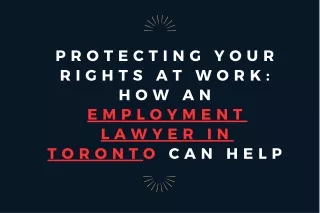 employment lawyer toronto