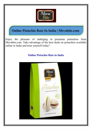 Online Pistachio Rate In India Mevabite.com