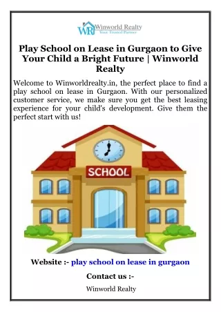 Play School on Lease in Gurgaon to Give Your Child a Bright Future  Winworld Realty