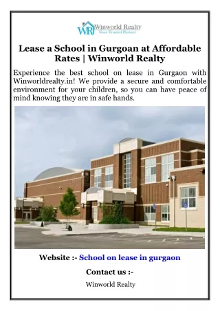 Lease a School in Gurgoan at Affordable Rates  Winworld Realty