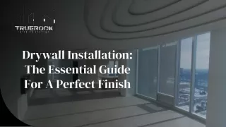 June Slides - Drywall Installation_ The Essential Guide For A Perfect Finish (1)