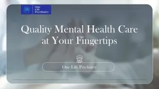 Quality Mental Health Care at Your Fingertips