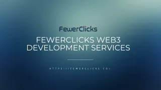 Fewerclicks Web3 Development Services