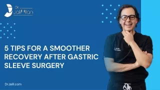 5 Tips for a Smoother Recovery Post-Gastric Sleeve Surgery