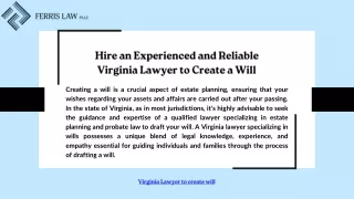 Hire an Experienced and Reliable Virginia Lawyer to Create a Will