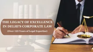 The Legacy of Excellence in Delhi's Corporate Law