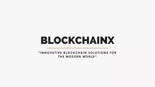 BlockchainX - Blockchain Development company