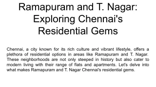 Ramapuram and T. Nagar_ Exploring Chennai's Residential Gems